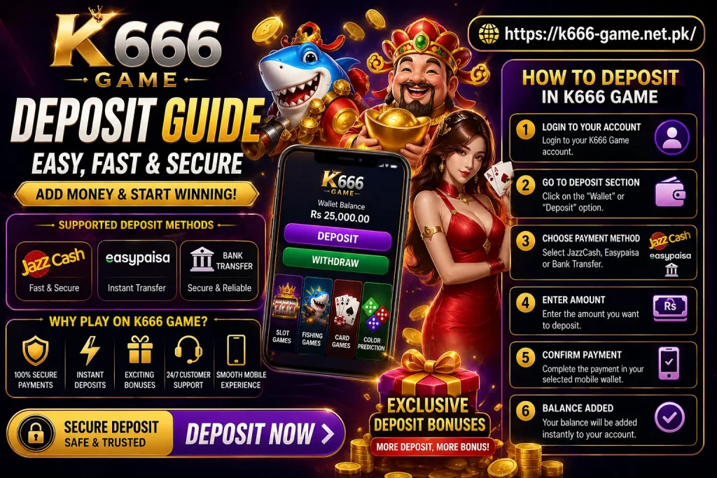 K666 Game Deposit